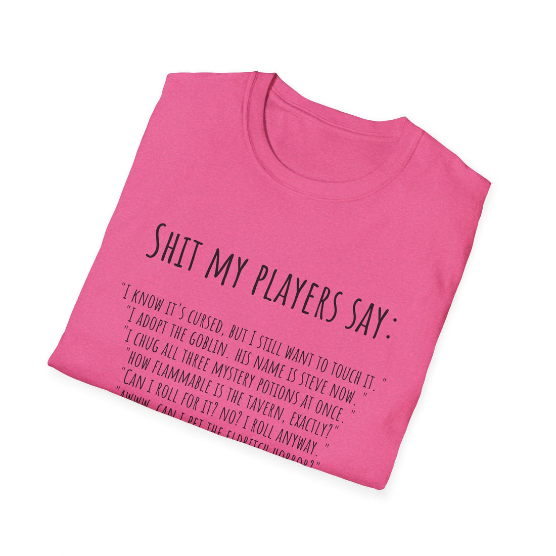 S*^& My Players Say