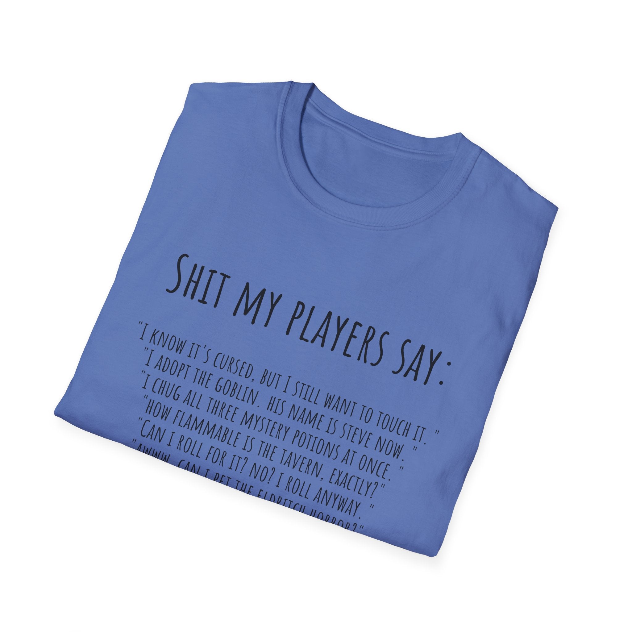 S*^& My Players Say